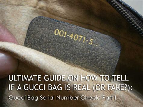 how to tell if gucci bag fake|gucci bag serial number check.